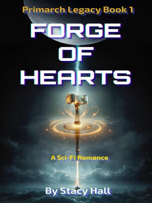 cover image of Forge of Hearts